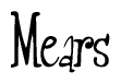 The image is of the word Mears stylized in a cursive script.