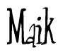 The image is of the word Maik stylized in a cursive script.
