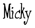 The image is of the word Micky stylized in a cursive script.