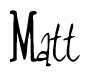 The image is a stylized text or script that reads 'Matt' in a cursive or calligraphic font.