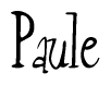 The image is of the word Paule stylized in a cursive script.