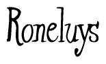The image contains the word 'Roneluys' written in a cursive, stylized font.