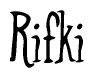 The image is a stylized text or script that reads 'Rifki' in a cursive or calligraphic font.