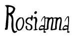 The image contains the word 'Rosianna' written in a cursive, stylized font.