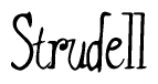 The image is of the word Strudell stylized in a cursive script.