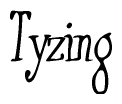 The image is a stylized text or script that reads 'Tyzing' in a cursive or calligraphic font.
