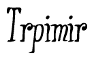 The image is of the word Trpimir stylized in a cursive script.