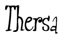 The image is of the word Thersa stylized in a cursive script.