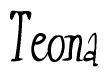 The image is of the word Teona stylized in a cursive script.