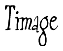 The image is of the word Timage stylized in a cursive script.