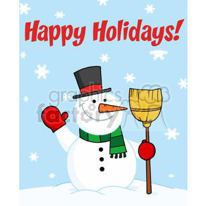 A cheerful cartoon snowman wearing a top hat, green scarf, and red mittens, holding a broom. The background is snowy with falling snowflakes and the phrase 'Happy Holidays!' at the top.