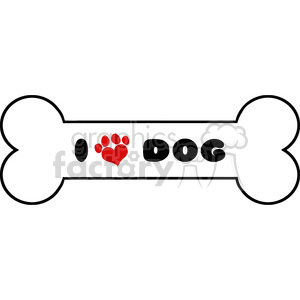 A clipart image of a dog bone with the text 'I love dog' where the word 'love' is represented by a red heart in the shape of a paw print.