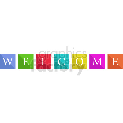  The clipart image depicts the word "Welcome" spelled out in colorful blocks or tiles. The image is intended to convey a friendly and inviting message, often used for greeting visitors or customers.
 