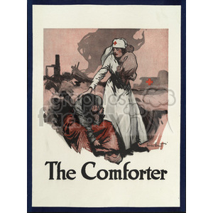 A vintage illustration of a nurse comforting a wounded soldier in a battlefield setting. The nurse is dressed in a white uniform with a red cross symbol on her cap, and the text 'The Comforter' is displayed prominently below the image.