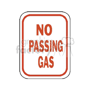 no passing gas sign