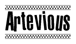 The image is a black and white clipart of the text Artevious in a bold, italicized font. The text is bordered by a dotted line on the top and bottom, and there are checkered flags positioned at both ends of the text, usually associated with racing or finishing lines.