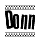 The image is a black and white clipart of the text Donn in a bold, italicized font. The text is bordered by a dotted line on the top and bottom, and there are checkered flags positioned at both ends of the text, usually associated with racing or finishing lines.