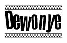 The clipart image displays the text Dewonye in a bold, stylized font. It is enclosed in a rectangular border with a checkerboard pattern running below and above the text, similar to a finish line in racing. 