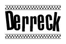 The clipart image displays the text Derreck in a bold, stylized font. It is enclosed in a rectangular border with a checkerboard pattern running below and above the text, similar to a finish line in racing. 