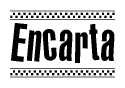 The clipart image displays the text Encarta in a bold, stylized font. It is enclosed in a rectangular border with a checkerboard pattern running below and above the text, similar to a finish line in racing. 