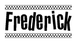 The image contains the text Frederick in a bold, stylized font, with a checkered flag pattern bordering the top and bottom of the text.