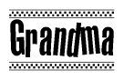The image contains the text Grandma in a bold, stylized font, with a checkered flag pattern bordering the top and bottom of the text.