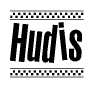 The image is a black and white clipart of the text Hudis in a bold, italicized font. The text is bordered by a dotted line on the top and bottom, and there are checkered flags positioned at both ends of the text, usually associated with racing or finishing lines.