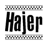 The image contains the text Hajer in a bold, stylized font, with a checkered flag pattern bordering the top and bottom of the text.