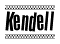 The image is a black and white clipart of the text Kendell in a bold, italicized font. The text is bordered by a dotted line on the top and bottom, and there are checkered flags positioned at both ends of the text, usually associated with racing or finishing lines.