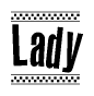 The clipart image displays the text Lady in a bold, stylized font. It is enclosed in a rectangular border with a checkerboard pattern running below and above the text, similar to a finish line in racing. 
