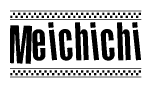 The image is a black and white clipart of the text Meichichi in a bold, italicized font. The text is bordered by a dotted line on the top and bottom, and there are checkered flags positioned at both ends of the text, usually associated with racing or finishing lines.