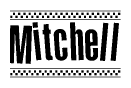 The clipart image displays the text Mitchell in a bold, stylized font. It is enclosed in a rectangular border with a checkerboard pattern running below and above the text, similar to a finish line in racing. 