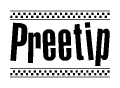 The clipart image displays the text Preetip in a bold, stylized font. It is enclosed in a rectangular border with a checkerboard pattern running below and above the text, similar to a finish line in racing. 