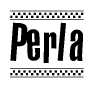 The image is a black and white clipart of the text Perla in a bold, italicized font. The text is bordered by a dotted line on the top and bottom, and there are checkered flags positioned at both ends of the text, usually associated with racing or finishing lines.