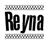 The clipart image displays the text Reyna in a bold, stylized font. It is enclosed in a rectangular border with a checkerboard pattern running below and above the text, similar to a finish line in racing. 