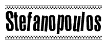 The clipart image displays the text Stefanopoulos in a bold, stylized font. It is enclosed in a rectangular border with a checkerboard pattern running below and above the text, similar to a finish line in racing. 