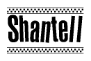 The clipart image displays the text Shantell in a bold, stylized font. It is enclosed in a rectangular border with a checkerboard pattern running below and above the text, similar to a finish line in racing. 