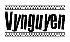 The image contains the text Vynguyen in a bold, stylized font, with a checkered flag pattern bordering the top and bottom of the text.