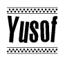 The clipart image displays the text Yusof in a bold, stylized font. It is enclosed in a rectangular border with a checkerboard pattern running below and above the text, similar to a finish line in racing. 