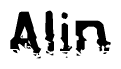 This nametag says Alin, and has a static looking effect at the bottom of the words. The words are in a stylized font.
