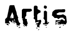 The image contains the word Artis in a stylized font with a static looking effect at the bottom of the words