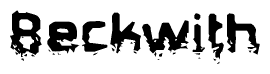 The image contains the word Beckwith in a stylized font with a static looking effect at the bottom of the words