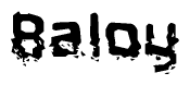 The image contains the word Baloy in a stylized font with a static looking effect at the bottom of the words