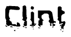 This nametag says Clint, and has a static looking effect at the bottom of the words. The words are in a stylized font.