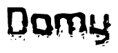 The image contains the word Domy in a stylized font with a static looking effect at the bottom of the words