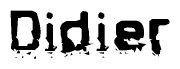 The image contains the word Didier in a stylized font with a static looking effect at the bottom of the words