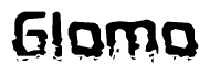 This nametag says Glomo, and has a static looking effect at the bottom of the words. The words are in a stylized font.