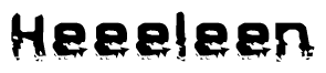 The image contains the word Heeeleen in a stylized font with a static looking effect at the bottom of the words