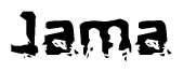 The image contains the word Jama in a stylized font with a static looking effect at the bottom of the words