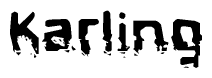 The image contains the word Karling in a stylized font with a static looking effect at the bottom of the words
